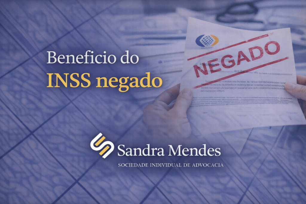 Benefício do INSS Negado