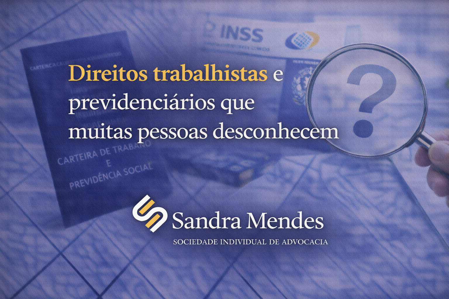 Direitos Trabalhistas e Previdenciários