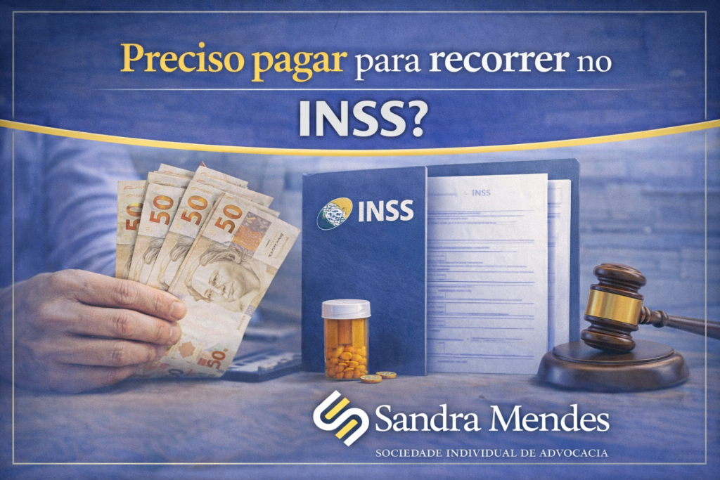 Preciso pagar para recorrer no INSS? Como funcionam os procedimentos
