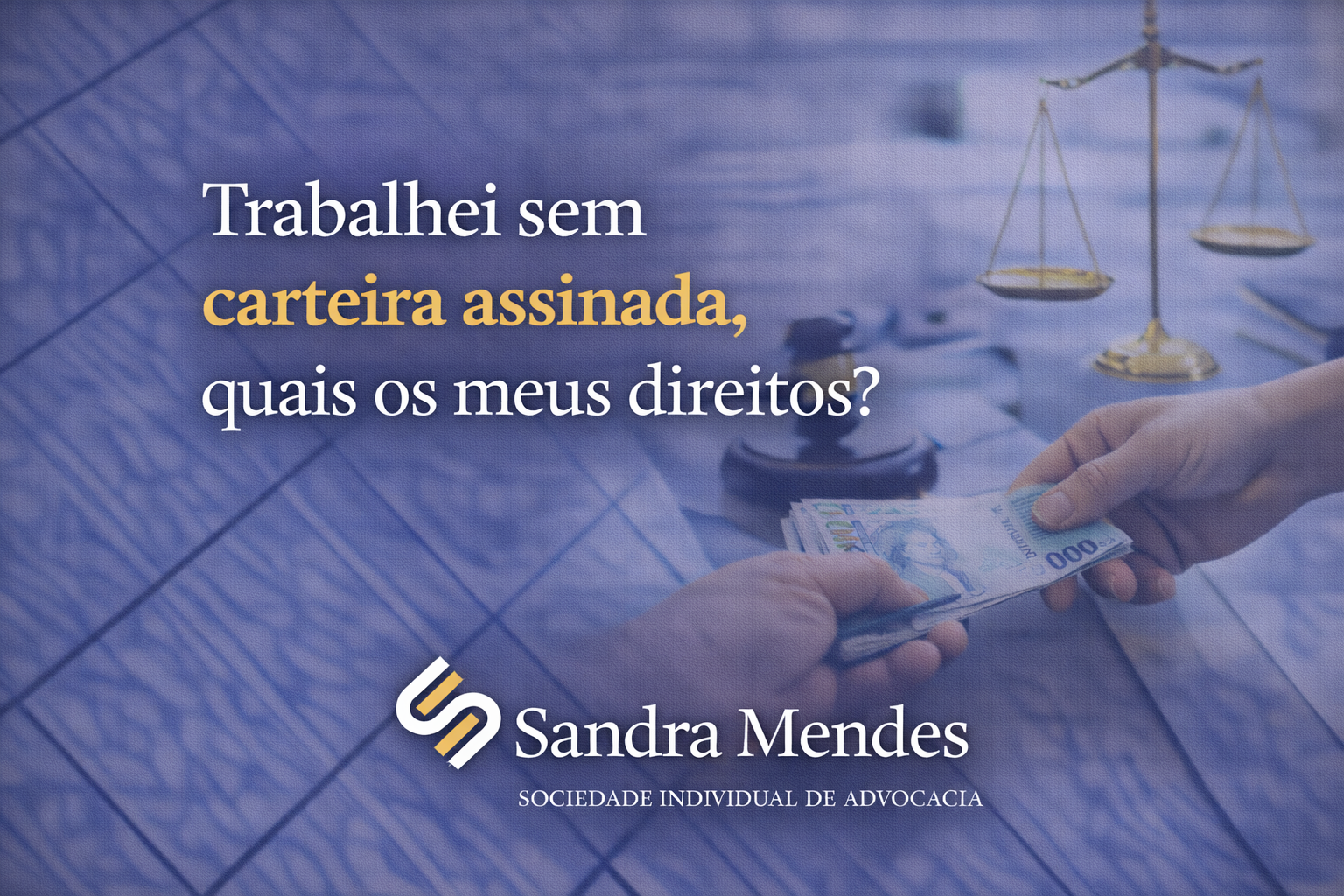 trabalhei sem carteira assinada