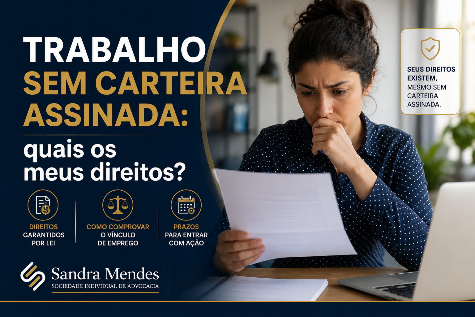 Trabalho sem carteira assinada: quais os meus direitos?